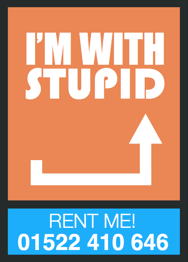 Student Accommodation - To Let Board (Stupid)